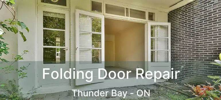  Folding Door Repair Thunder Bay - ON