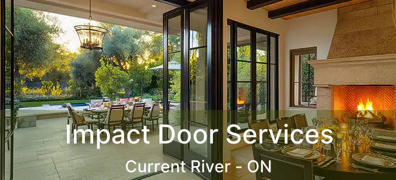 Impact Door Services Current River - ON