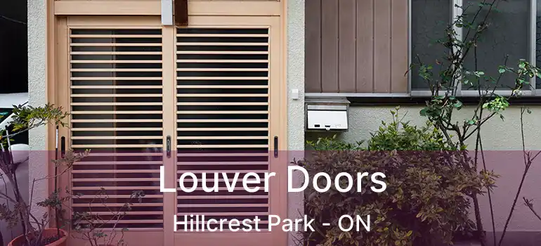  Louver Doors Hillcrest Park - ON