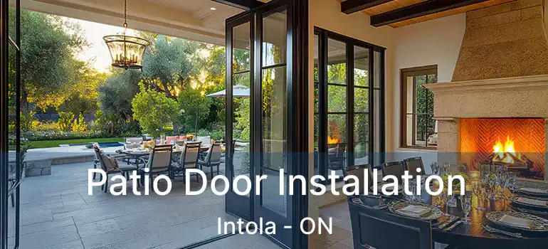  Patio Door Installation Intola - ON