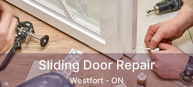  Sliding Door Repair Westfort - ON