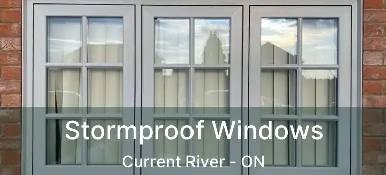  Stormproof Windows Current River - ON